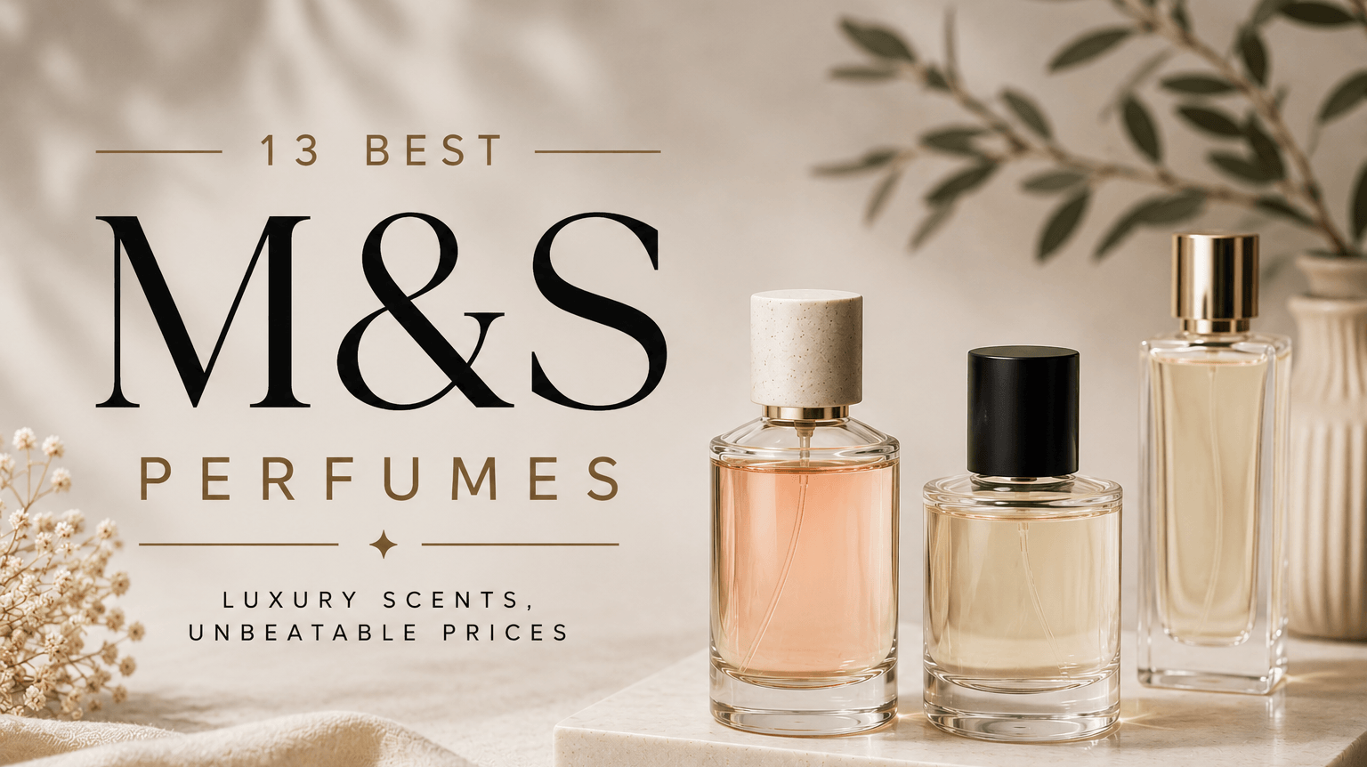 13 Best M&S Perfume Dupes For 2026